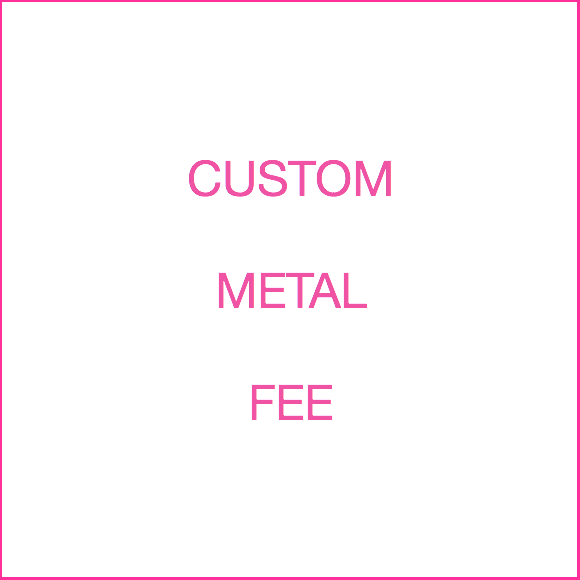 Moon and Lola - Custom Metal Fee