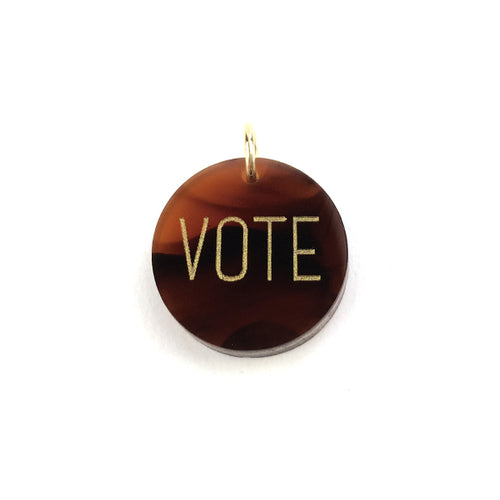 Moon and Lola - Equality For All Round Eden Charm tortoise shell "VOTE"