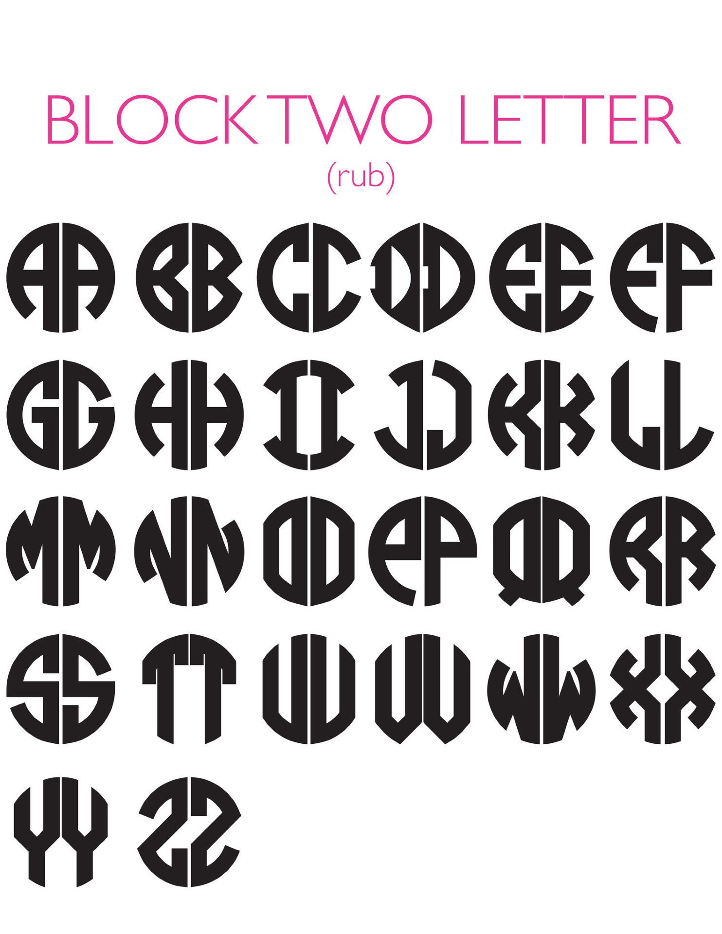 I found this at #moonandlola! - 2 Letter Block Font Chart
